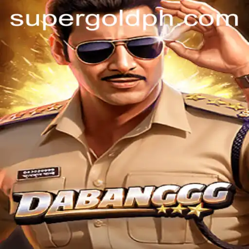 Unveiling the Exciting World of DABANGGG: A Supergold Experience